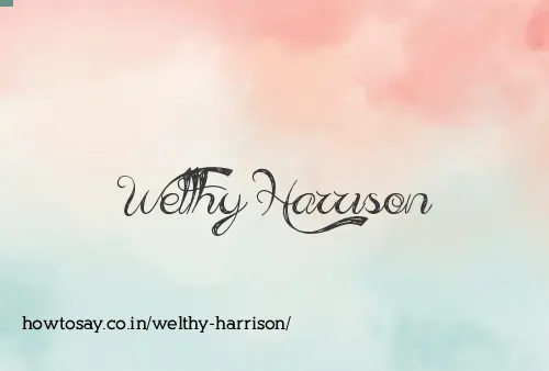 Welthy Harrison