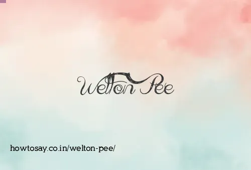 Welton Pee