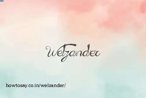 Welzander