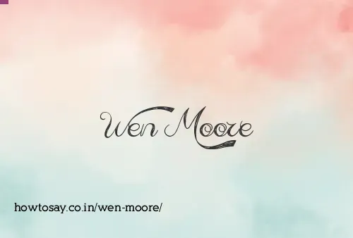 Wen Moore