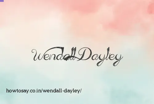 Wendall Dayley