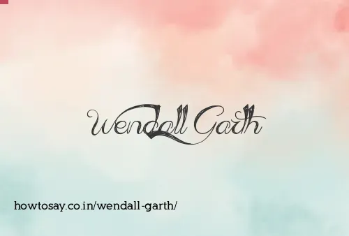 Wendall Garth