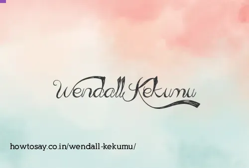 Wendall Kekumu