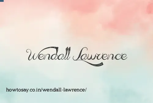 Wendall Lawrence