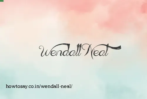 Wendall Neal