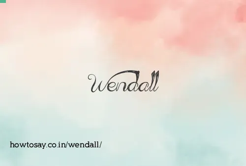 Wendall