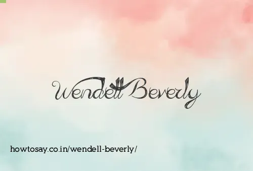 Wendell Beverly