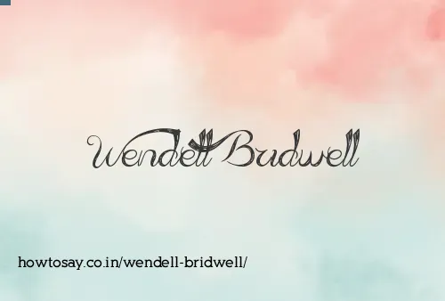 Wendell Bridwell