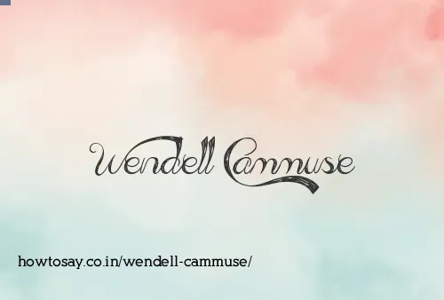 Wendell Cammuse