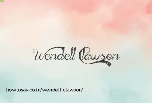 Wendell Clawson