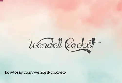 Wendell Crockett