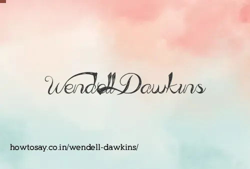 Wendell Dawkins