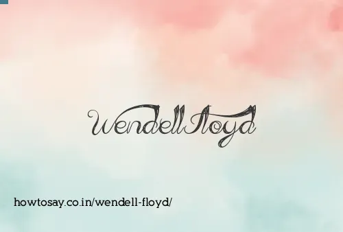 Wendell Floyd
