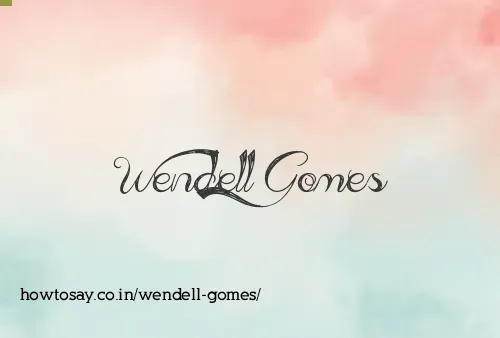 Wendell Gomes