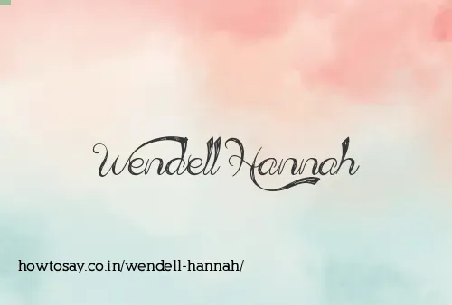 Wendell Hannah