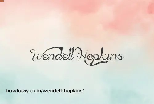 Wendell Hopkins