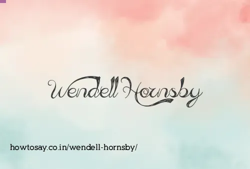 Wendell Hornsby
