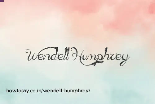 Wendell Humphrey