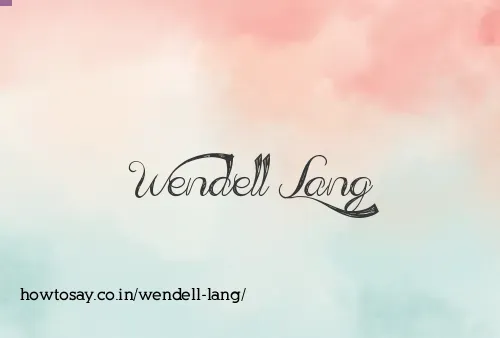 Wendell Lang