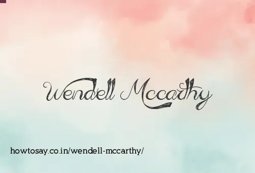 Wendell Mccarthy