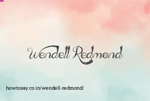 Wendell Redmond