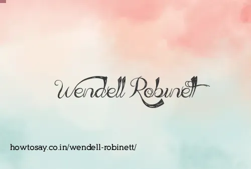 Wendell Robinett