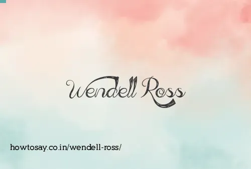 Wendell Ross
