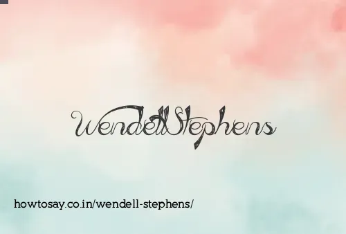 Wendell Stephens