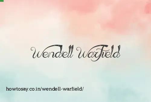 Wendell Warfield