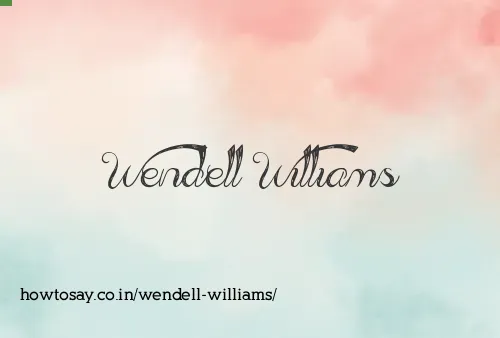 Wendell Williams