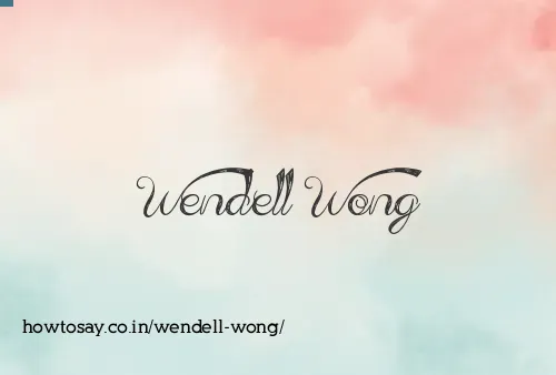Wendell Wong