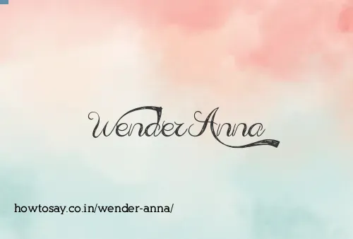 Wender Anna