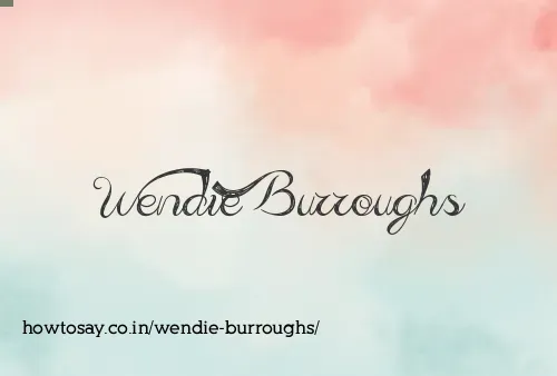 Wendie Burroughs