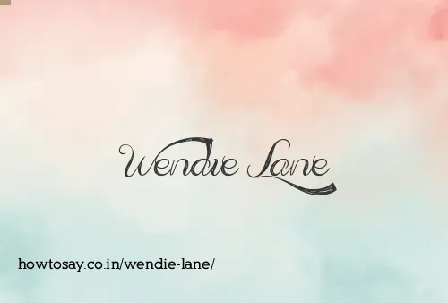 Wendie Lane