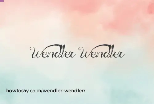 Wendler Wendler
