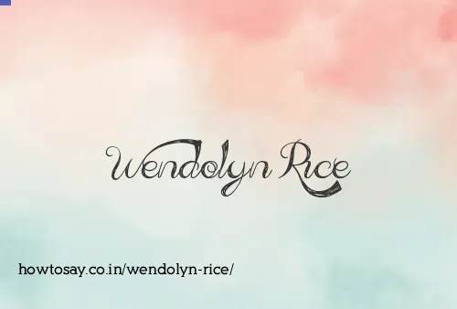 Wendolyn Rice