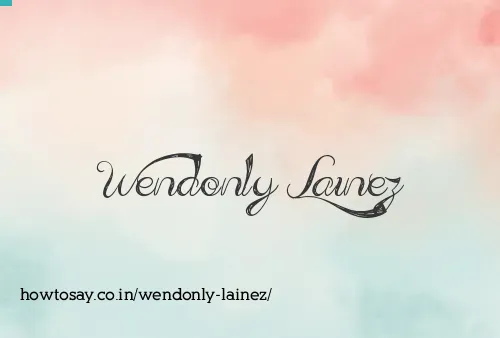Wendonly Lainez