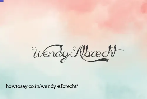 Wendy Albrecht