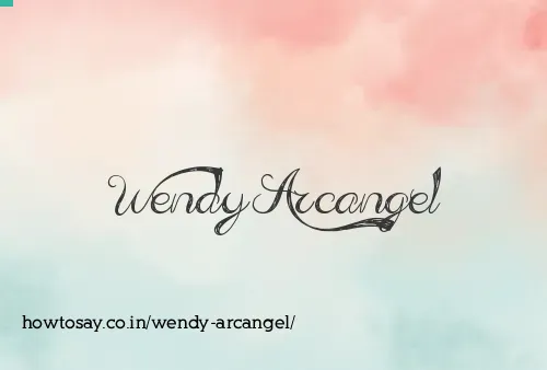 Wendy Arcangel