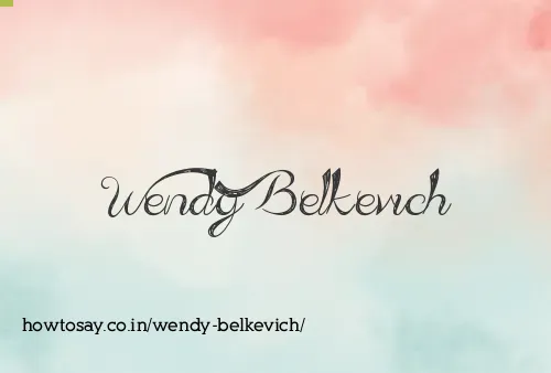 Wendy Belkevich