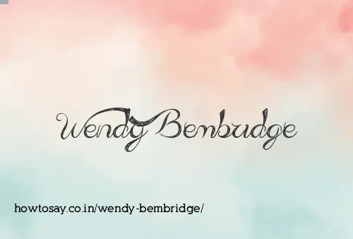 Wendy Bembridge