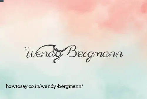 Wendy Bergmann