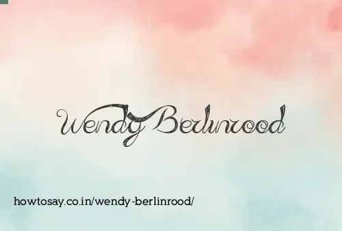 Wendy Berlinrood