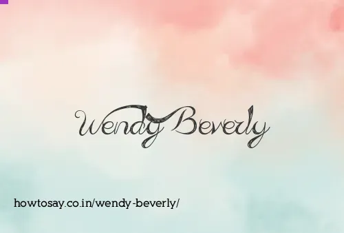 Wendy Beverly