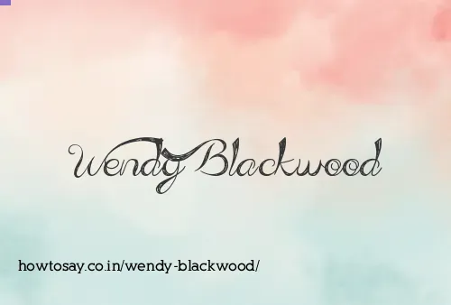 Wendy Blackwood