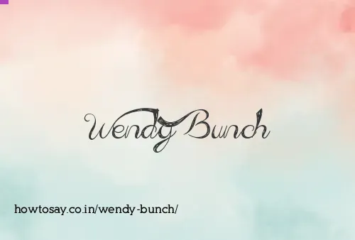 Wendy Bunch