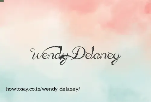 Wendy Delaney