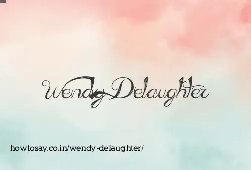 Wendy Delaughter