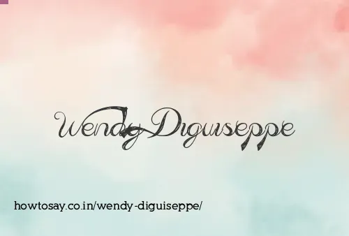 Wendy Diguiseppe