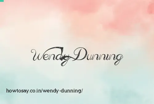 Wendy Dunning